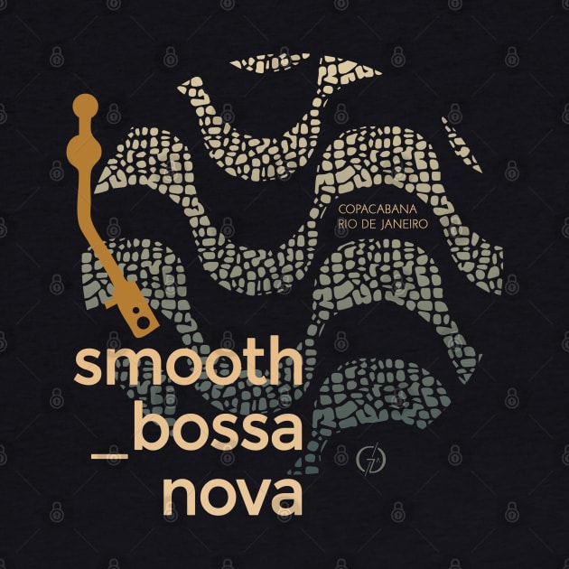 Smooth Bossa Nova #5 - Copacabana Rio de Janeiro by Atelier Gaudard